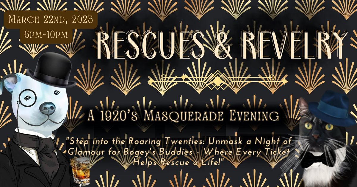 Rescues & Revelry: A 1920s Masquerade Evening 