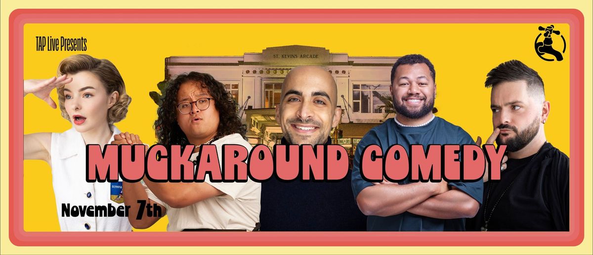 Muckaround Comedy November