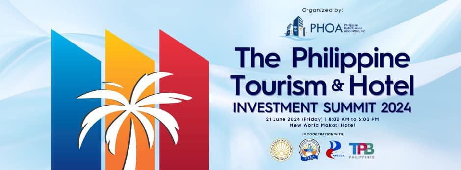 The Philippine Tourism and Hotel Investment Summit 2024