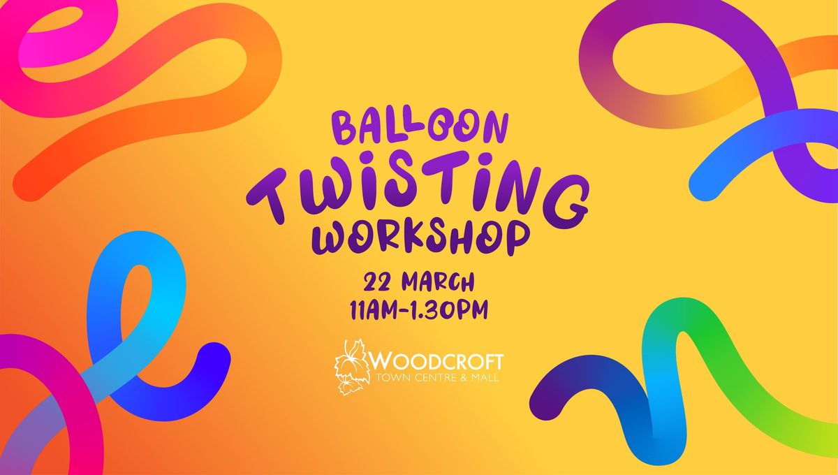 Balloon Twisting Workshop