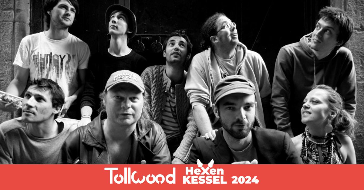 Dub \u00e0 la Pub | Tollwood Hexenkessel 2024