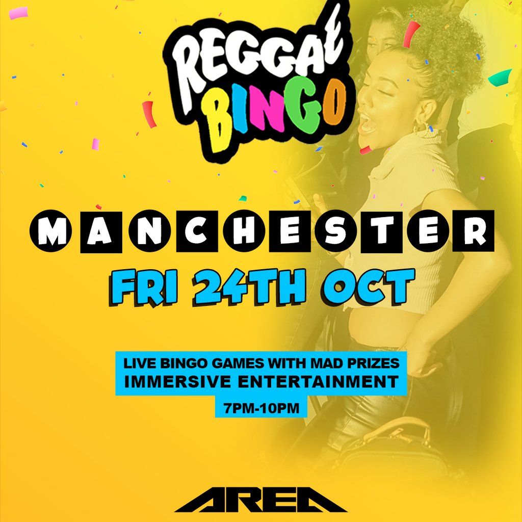 Reggae Bingo - Manchester - Fri 24th October