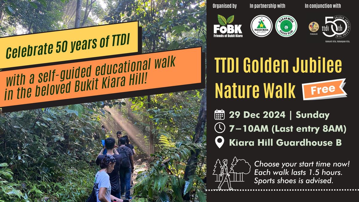 TTDI Golden Jubilee Nature Walk @ Bukit Kiara