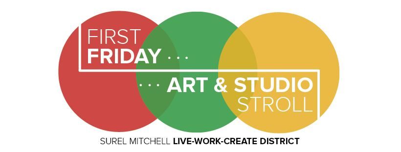 FIRST FRIDAY ART & STUDIO STROLL