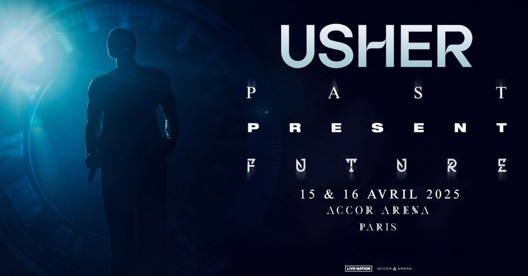 USHER \u2022 Past Present Future Tour | Paris