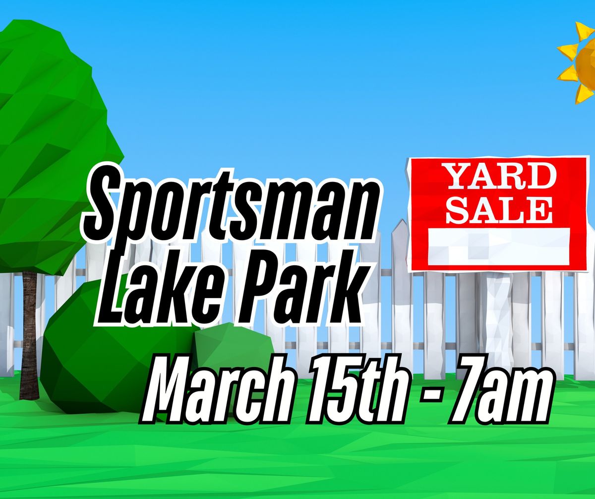 Sportsman Lake Park Spring Yard Sale 