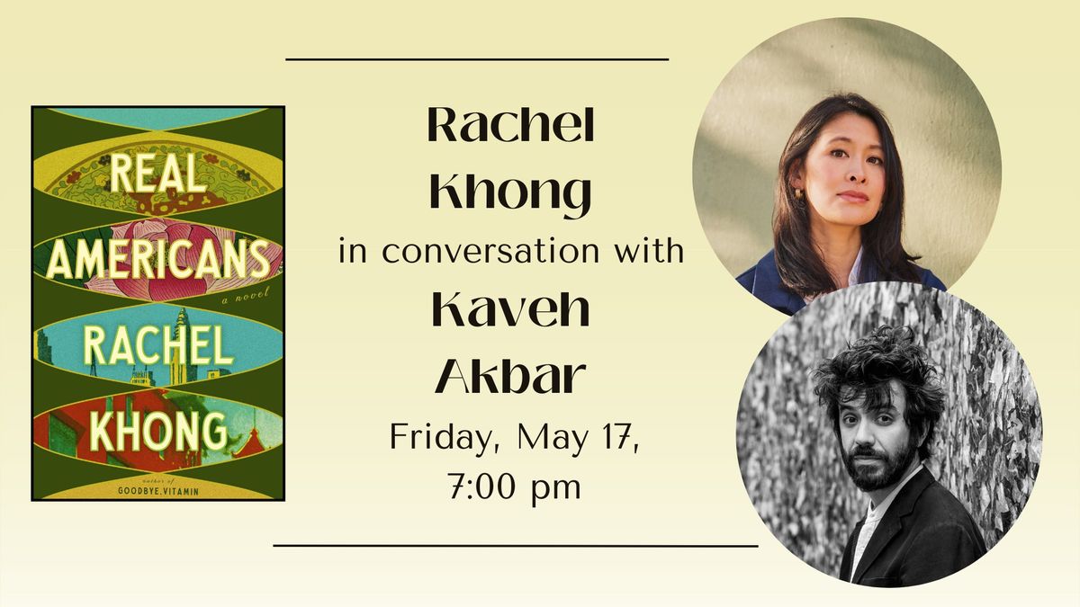 Rachel Khong in conversation with Kaveh Akbar
