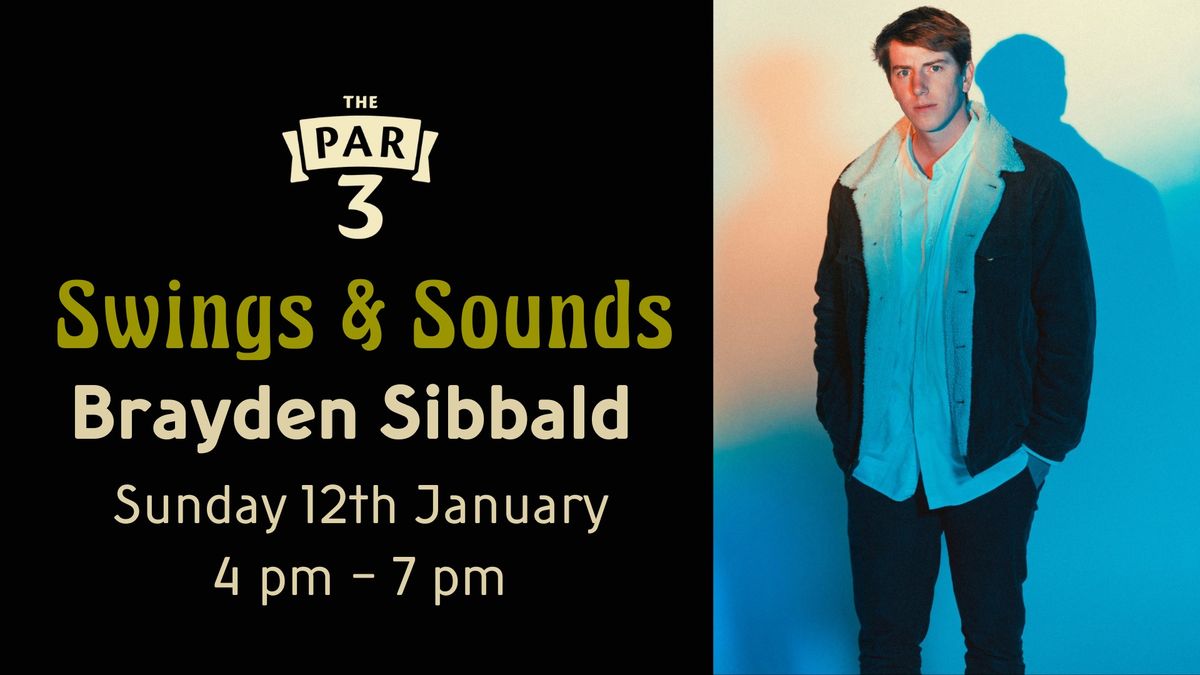 Live Music - Swings & Sounds Ft. Brayden Sibbald