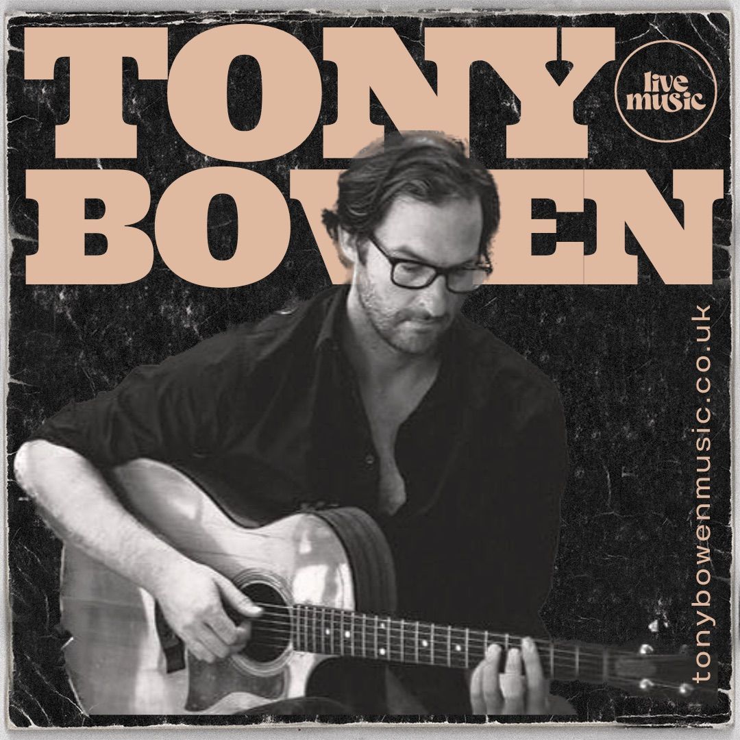 Tony Bowen live at The Hope