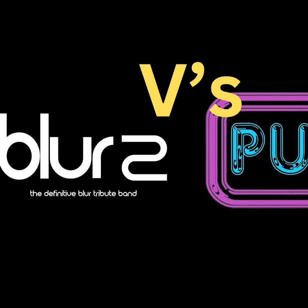 BLUR 2 V's PULP'd (2 Live Bands)