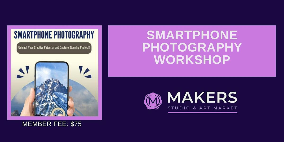 Smartphone Photography Workshop