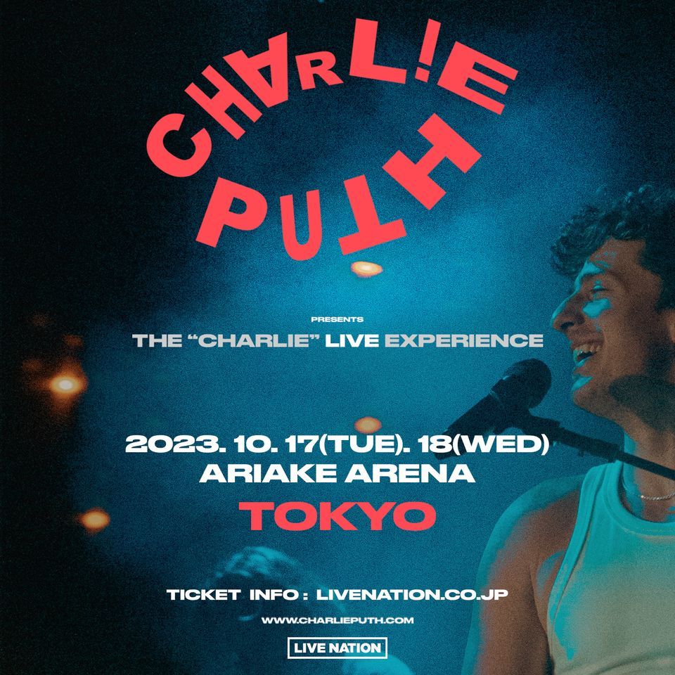 Charlie Puth Presents The "Charlie" Live Experience