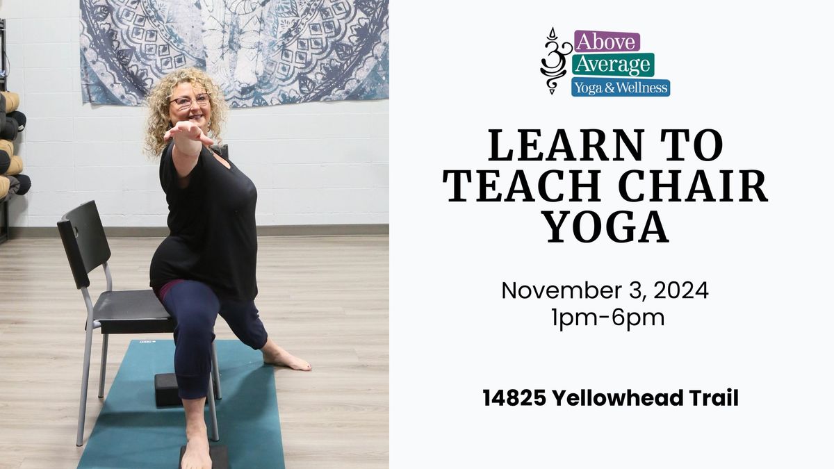 Learn to Teach Chair Yoga 