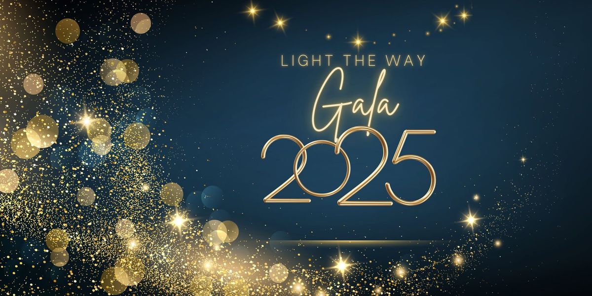 Light The Way Gala 2025