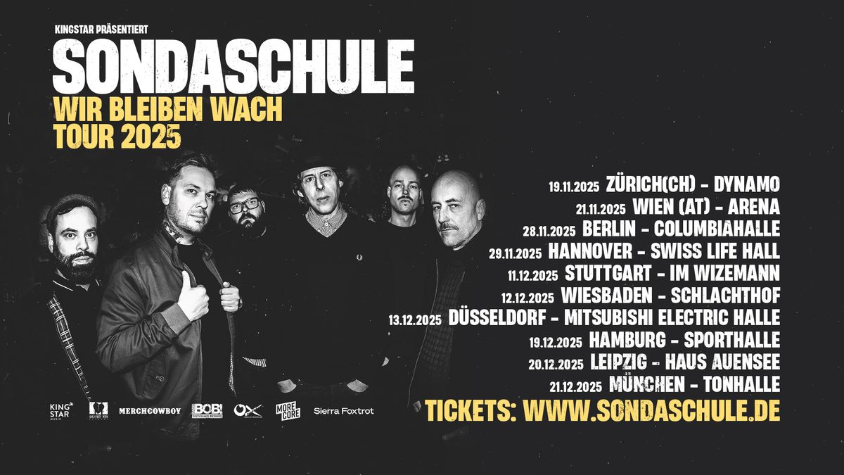 Sondaschule \/\/ "Wir bleiben Wach" Tour 2025 \/\/ D\u00fcsseldorf