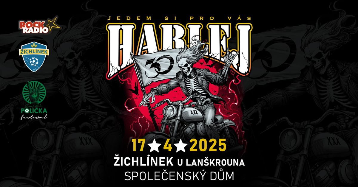 HARLEJ - 30LET - \u017dichl\u00ednek u Lan\u0161krouna