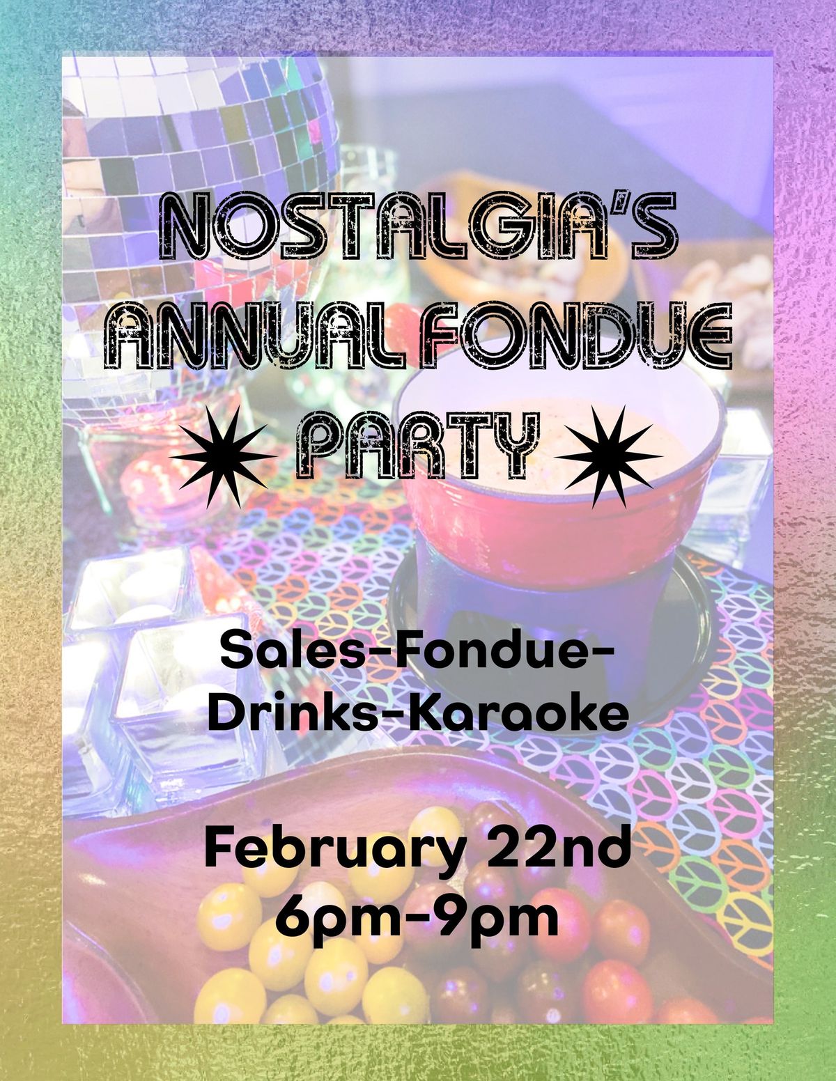 Nostalgia\u2019s Annual Fondue Party! 