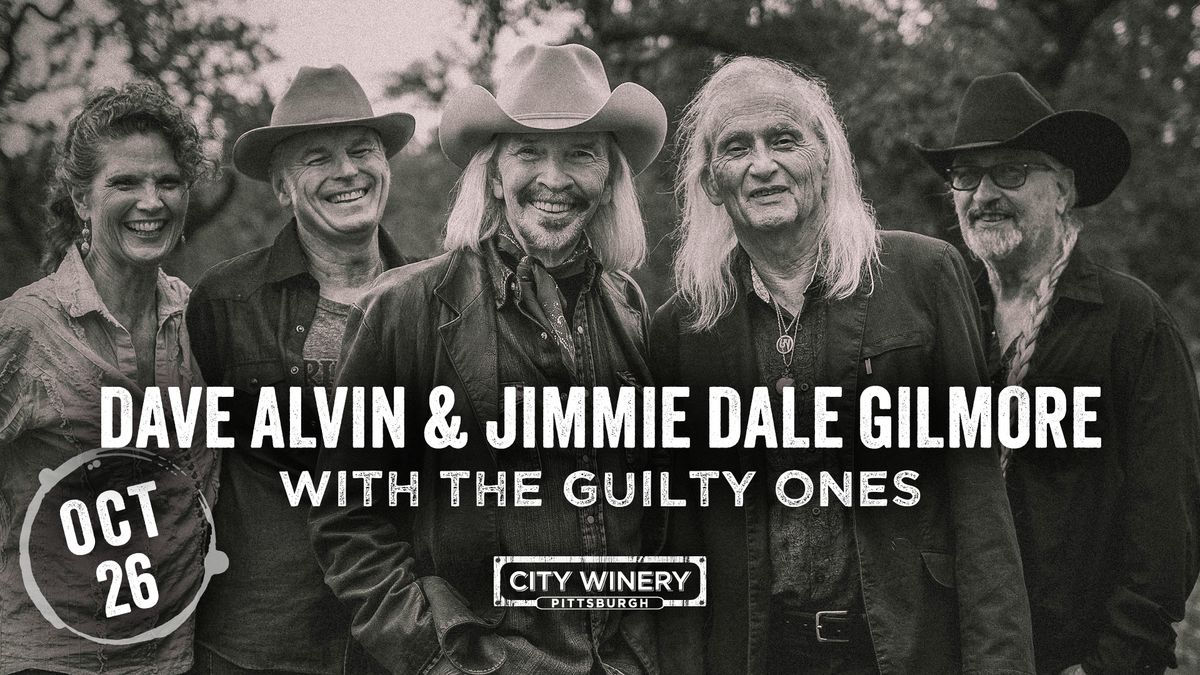 Dave Alvin & Jimmie Dale Gilmore with The Guilty Ones