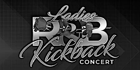 Ladies R&B Kickback Concert - Oakland, CA
