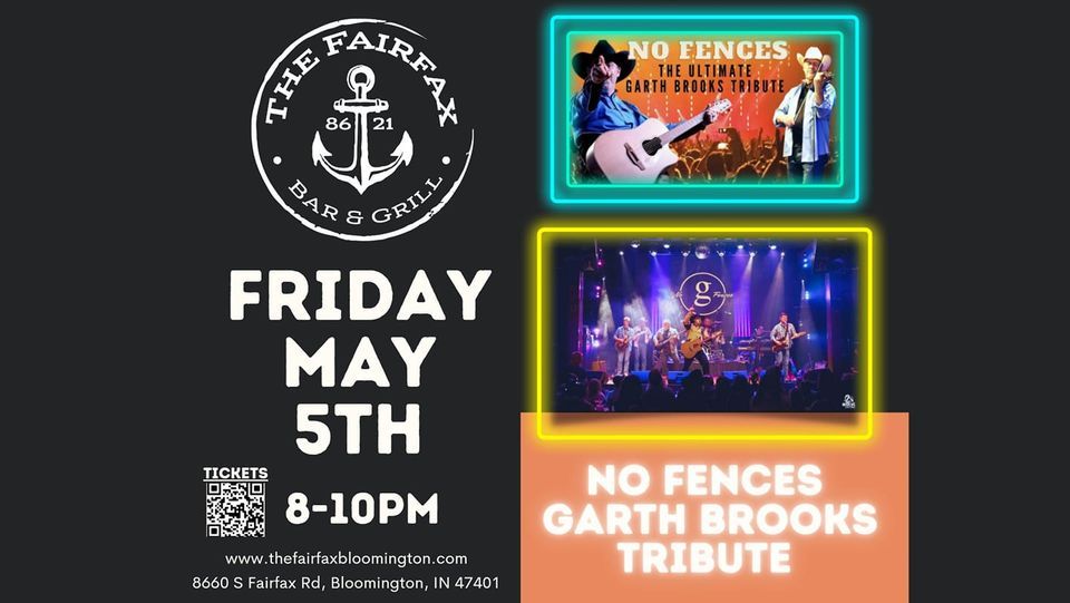 No Fences - The Ultimate Garth Brooks Experience - The Fairfax Bar & Grill- 05\/05\/2023