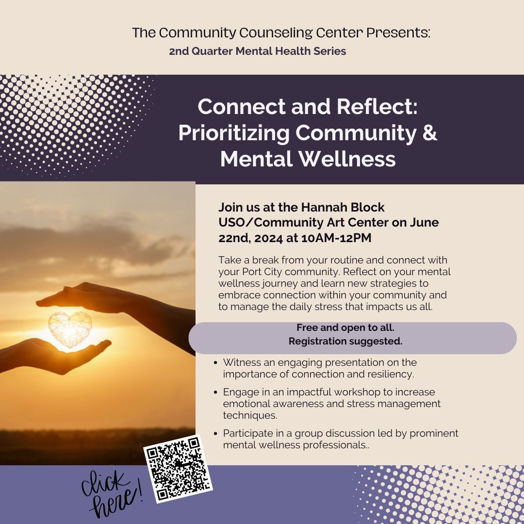 Connect and Reflect: Prioritizing Community and Mental Wellness