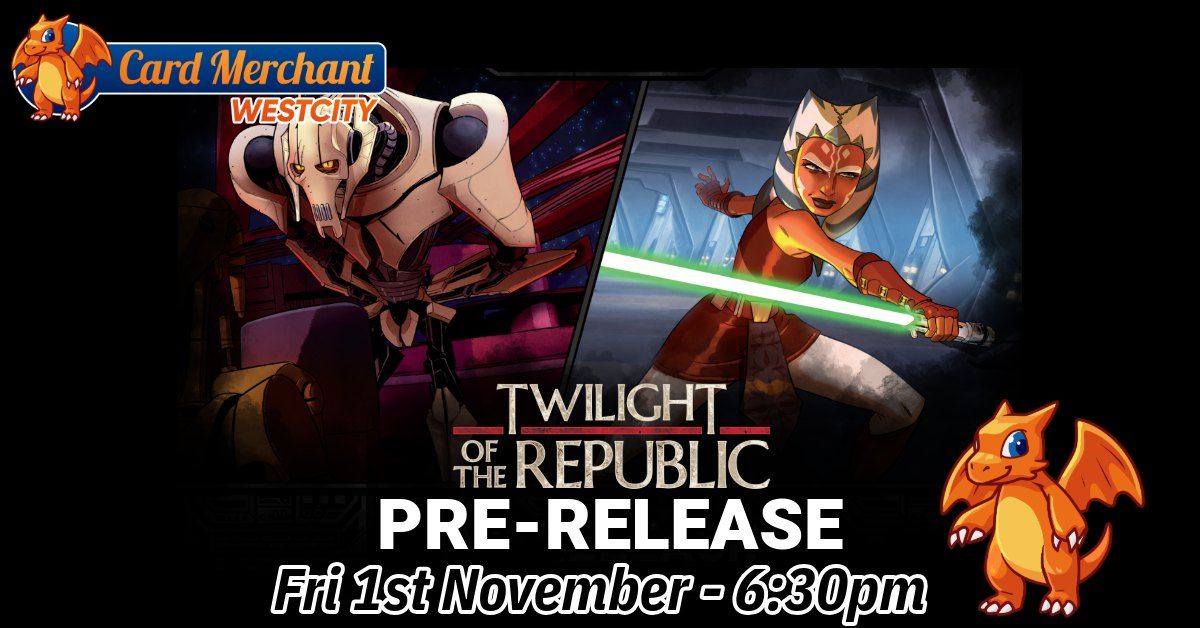 Card Merchant Westcity - SWU: Twilight of the Republic Pre-Release