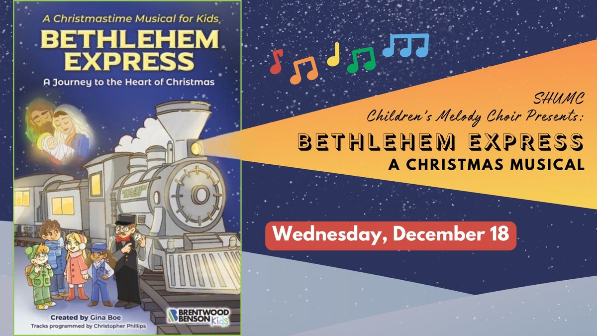 Bethlehem Express - Children's Christmas Play