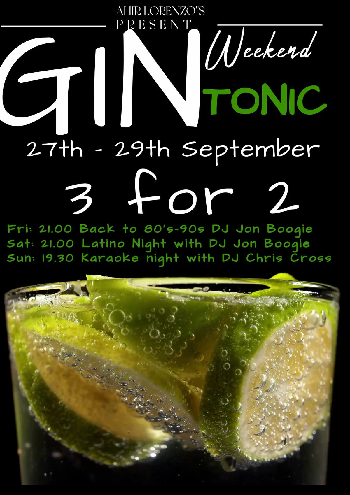 Gin and Tonic Weekend