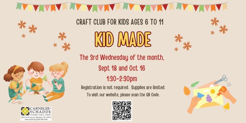 Kid Made Club, Ages 6 to 11