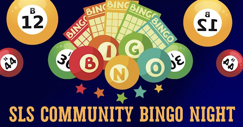 SLS Community Bingo Night