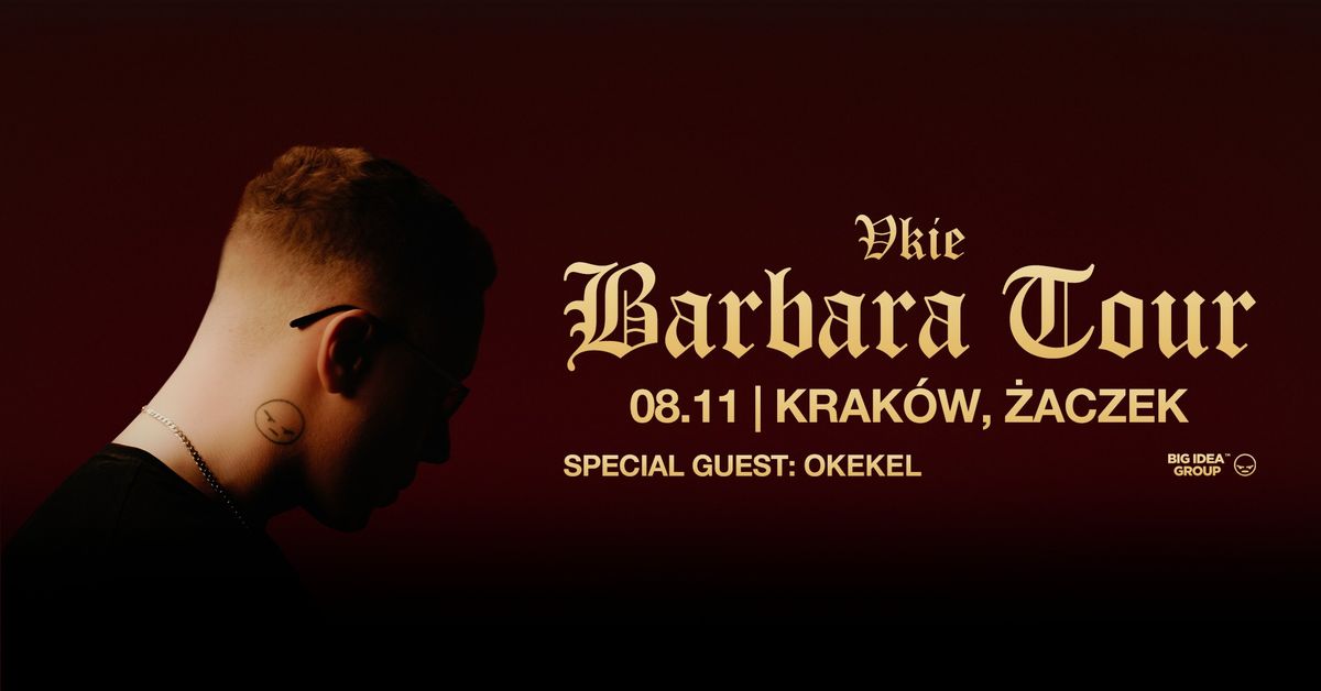 VKIE | BARBARA TOUR @KRAK\u00d3W