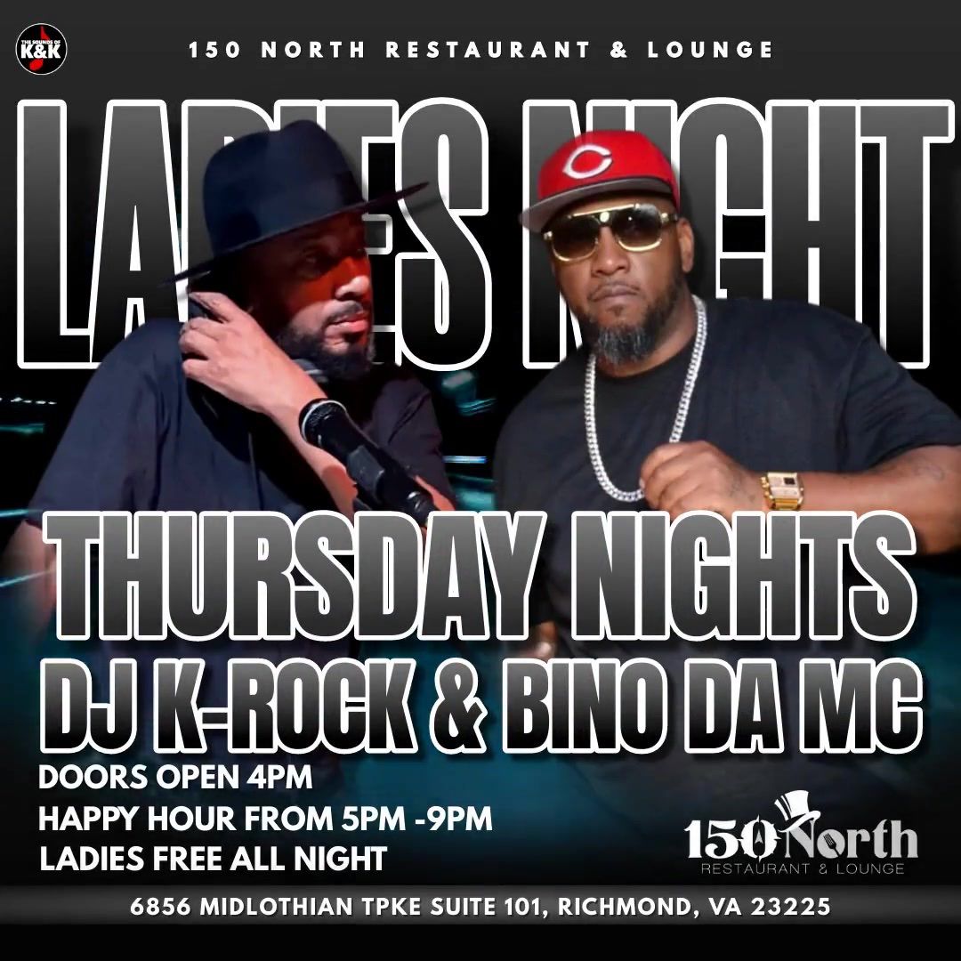 Ladies Night at 150 North Restaurant & Lounge