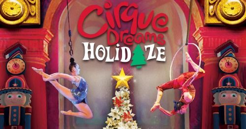 Cirque Dreams Holidaze