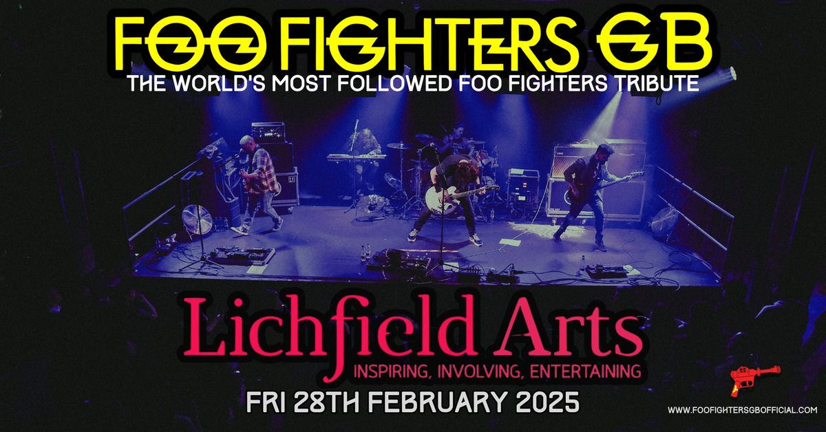 Foo Fighters GB - Lichfield Arts 