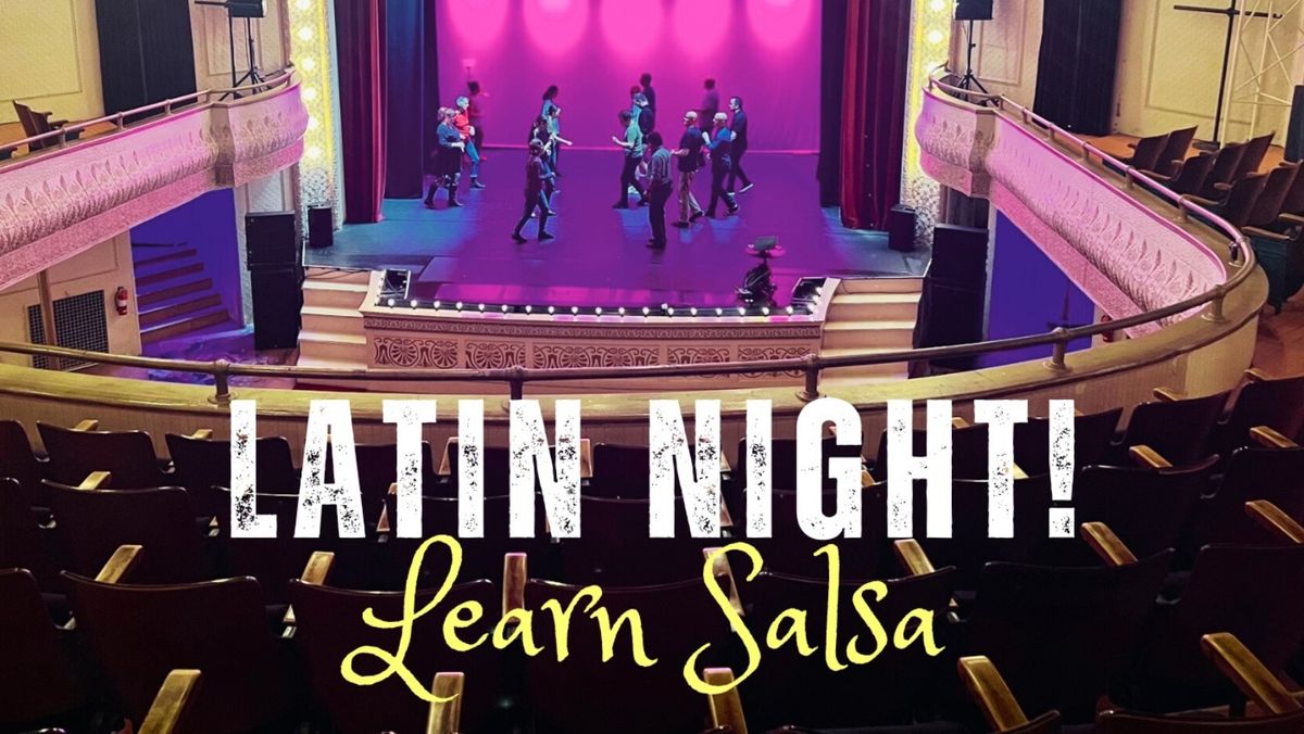 Latin Night! Learn Salsa: 6-Wk Beginner Lessons  | Larcom Theatre, Beverly, MA