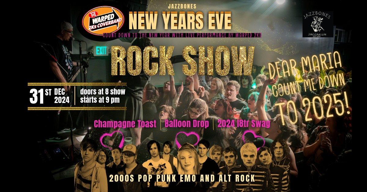 The Warped 2ks New Years Eve Bash @ Jazzbones, in Tacoma WA 