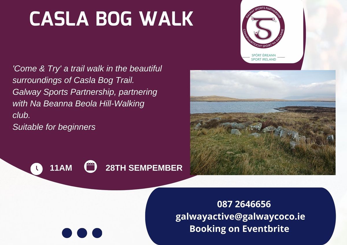 Casla Bog Walk 