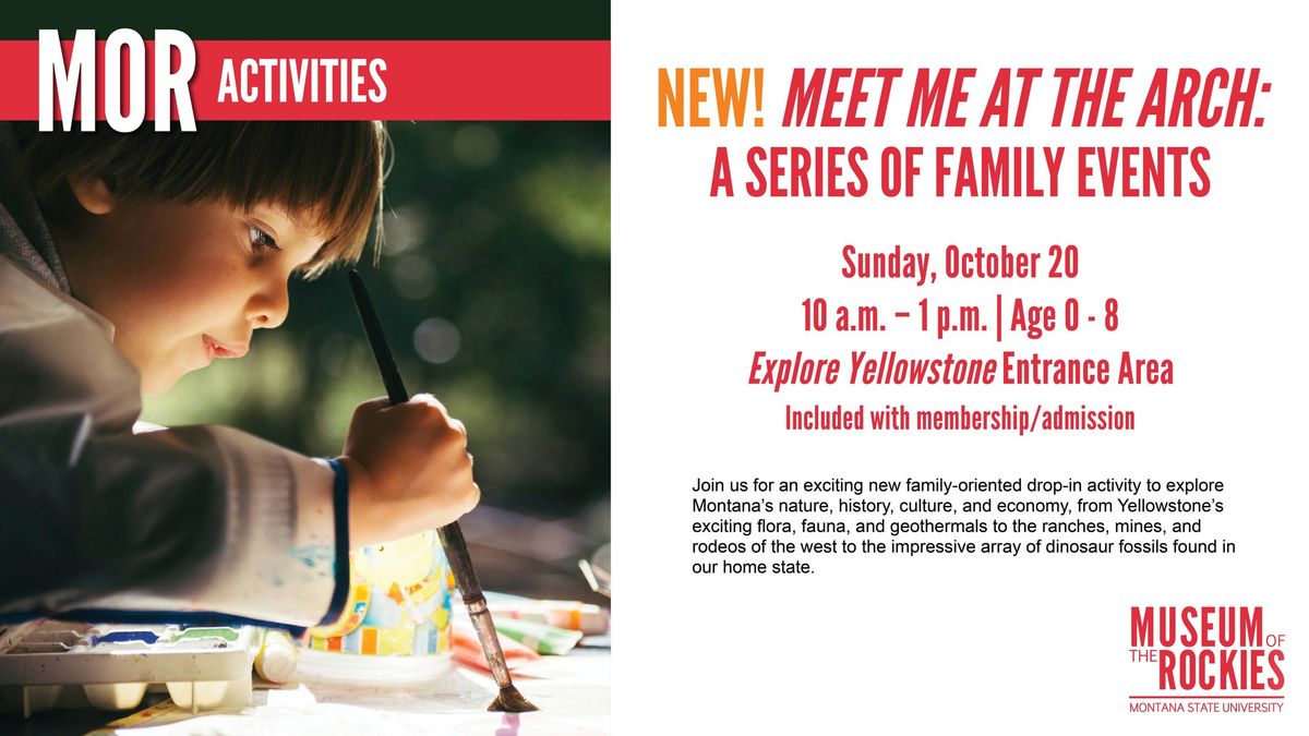 New! Meet Me at the Arch: A Series of Family Events