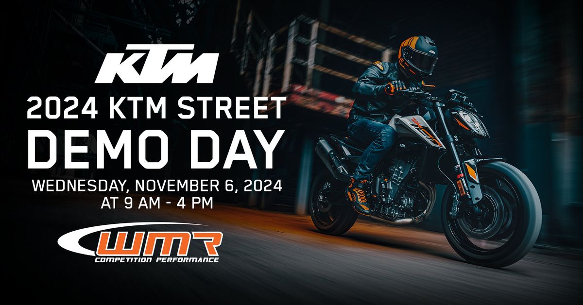 2024 KTM STREET DEMO Day at WMR Competition Performance