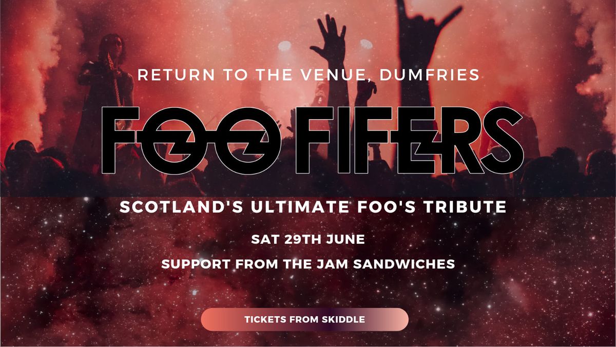 Foo Fifers return to The Venue, Dumfries. Support from The Jam Sandwiches