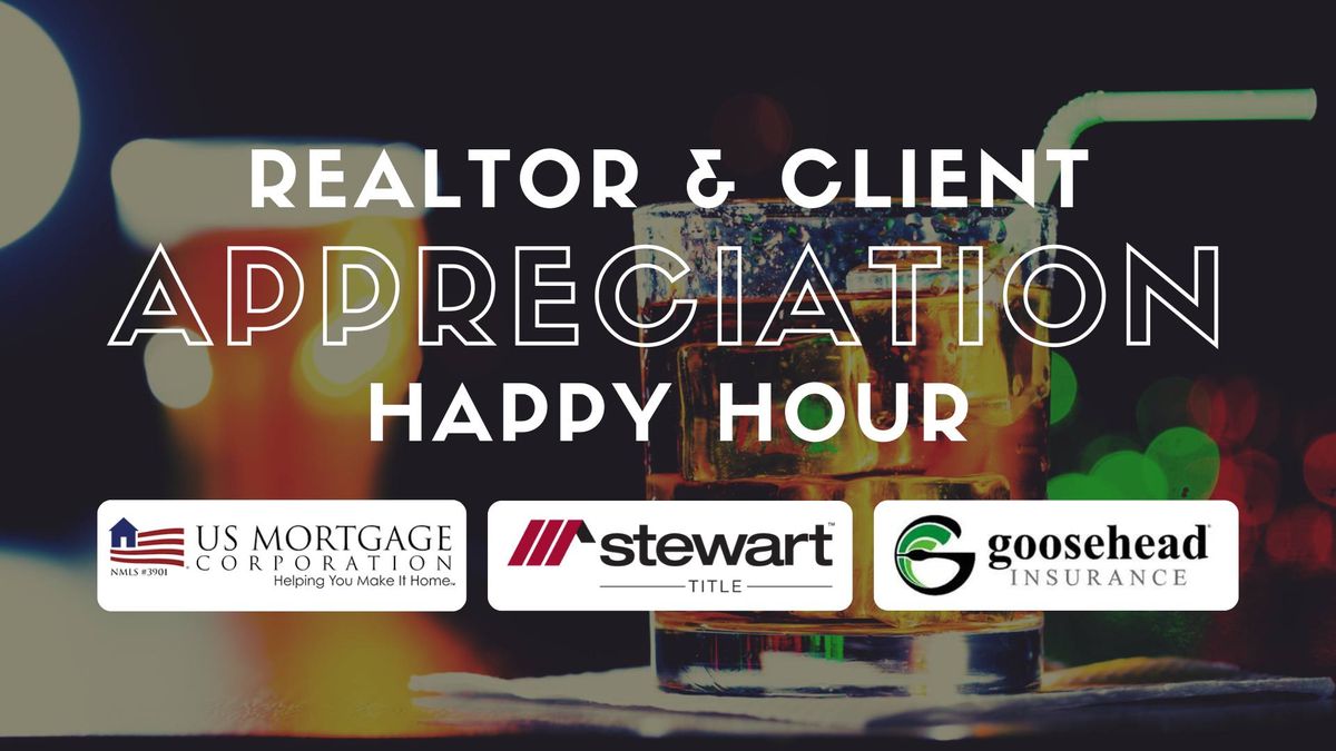 Realtor & Client Appreciation Event