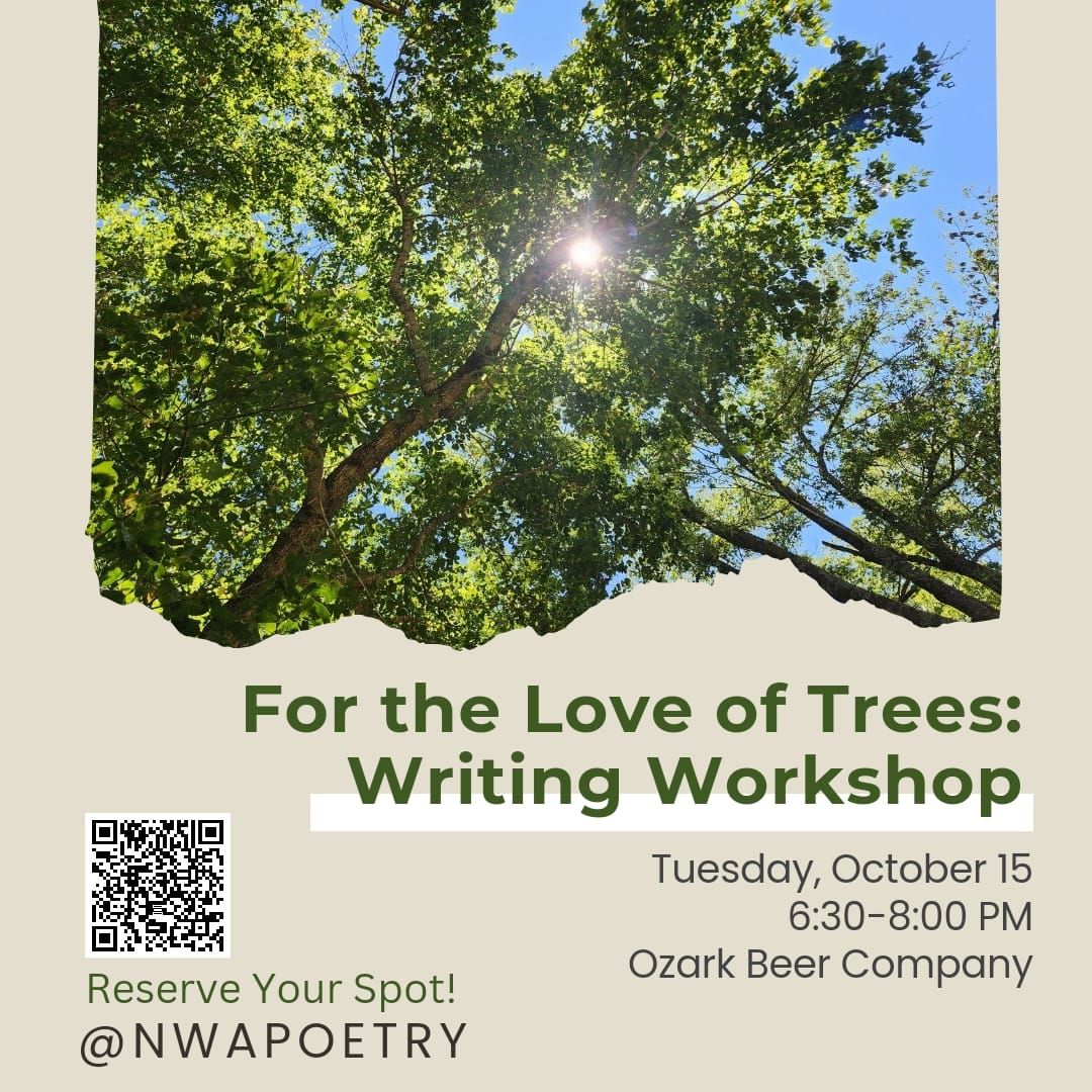 For the Love of Trees: Writing Workshop