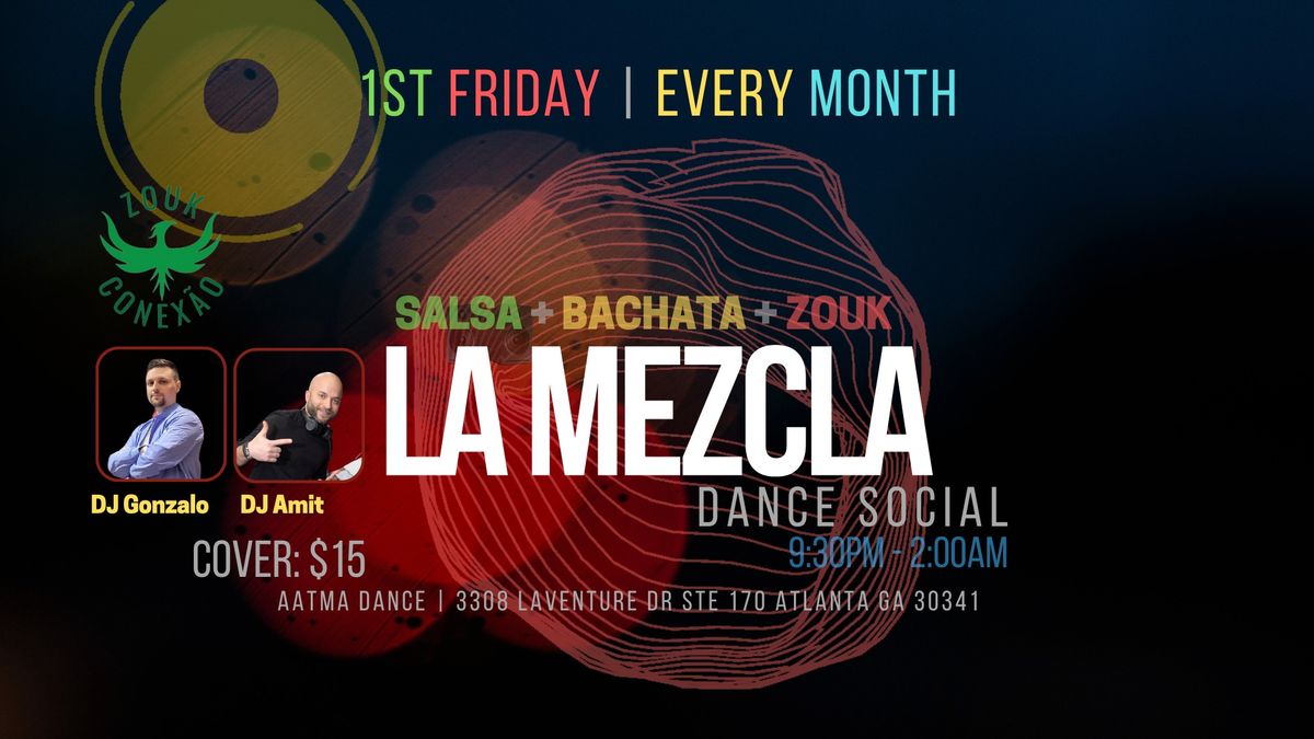 La Mezcla Dance Social - Ft Elegant Swag