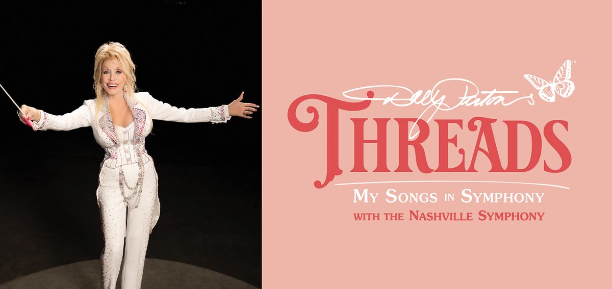 Dolly Parton's Threads: My Songs in Symphony