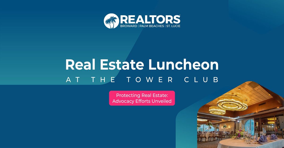 Tower Club Real Estate Luncheon