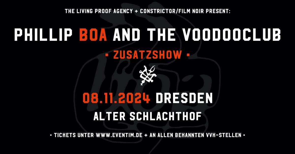 Phillip Boa & The Voodoclub \u2022 Dresden | Zusatzshow (AUSVERKAUFT)