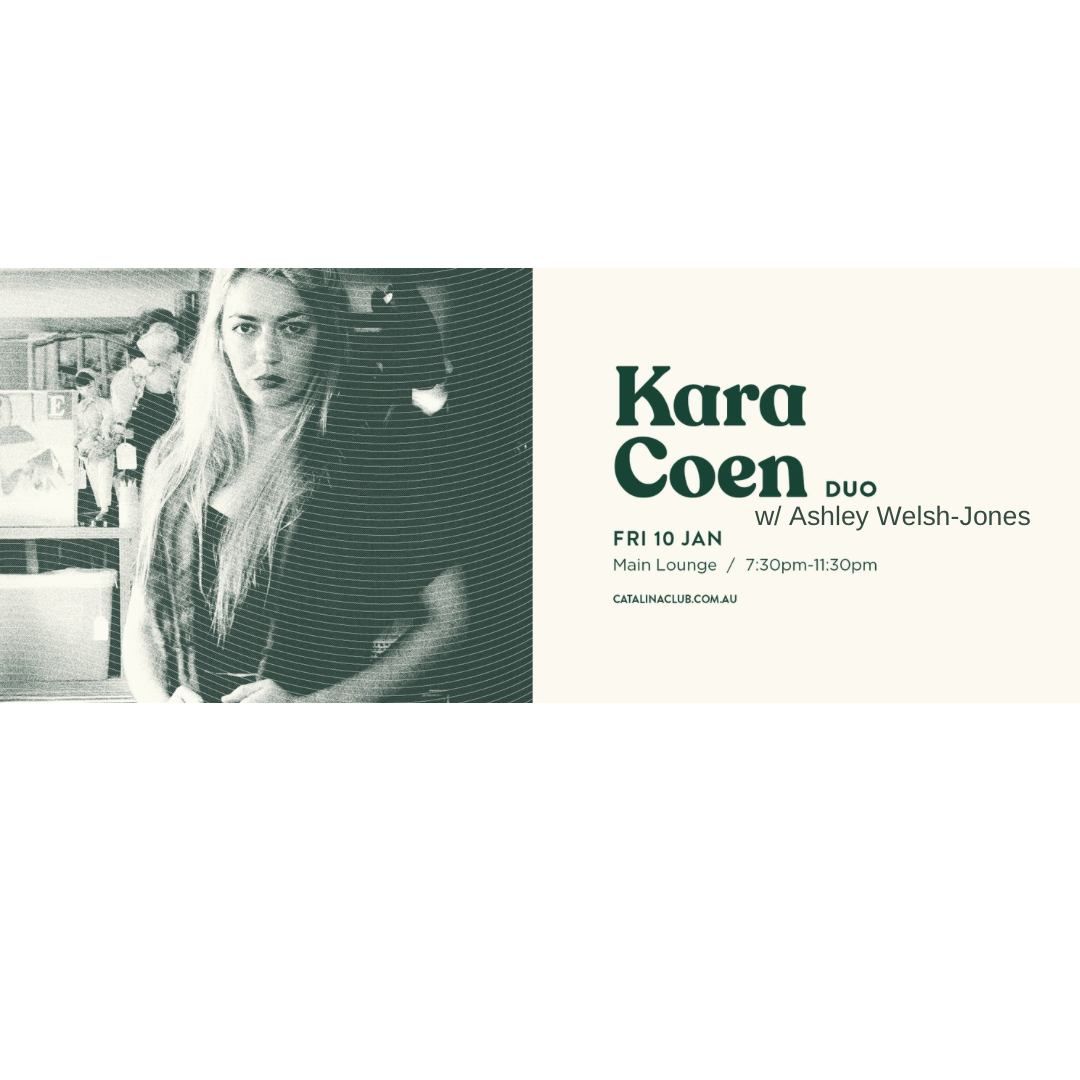 CATALINA CLUB presents KARA COEN & ASHLEY WELSH-JONES -FireFlies Duo 