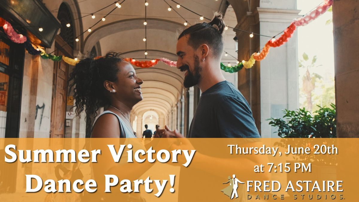 Summer Victory Dance Party