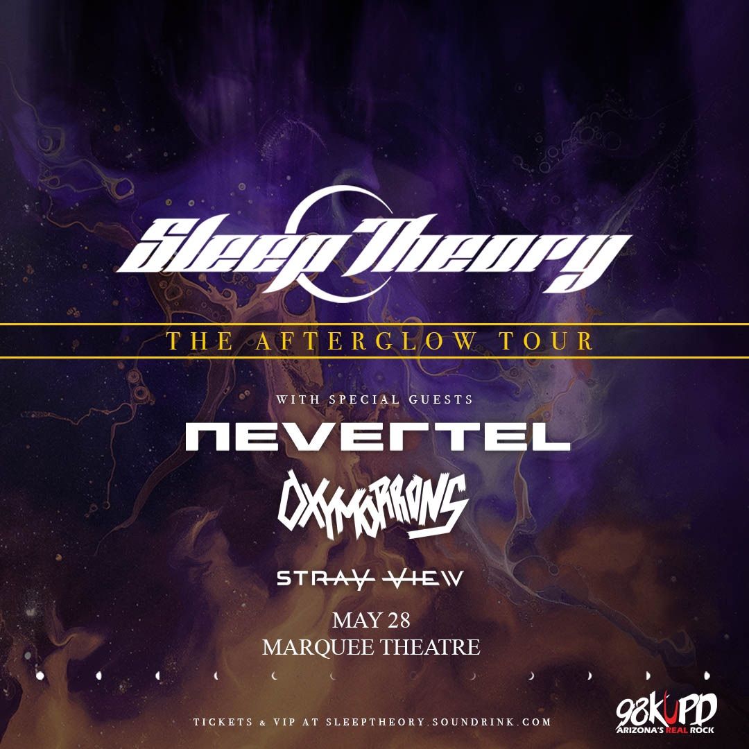 SLEEP THEORY - THE AFTERGLOW TOUR