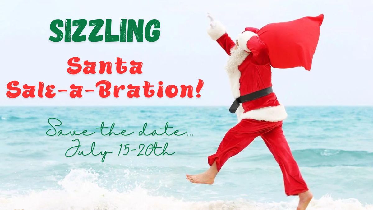 Sizzling Santa Sale-a-Bration!